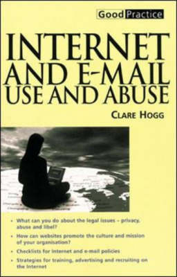 Internet and E-mail Use and Abuse