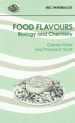 Food Flavours - Carolyn Fisher, Thomas R Scott