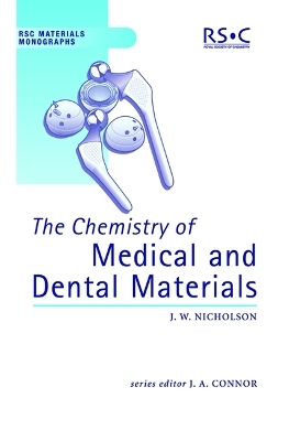 Chemistry of Medical and Dental Materials