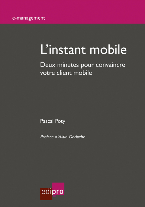 L'instant mobile - Pascal Poty