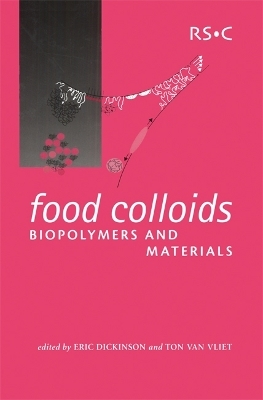 Food Colloids, Biopolymers and Materials - 