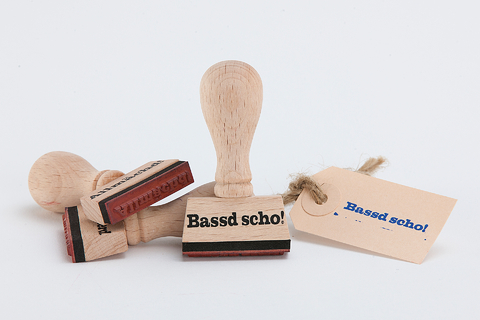 Stempel &raquo;Bassd scho!&laquo;