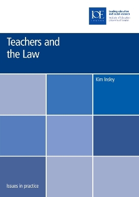 Teachers and the Law - Kim Insley