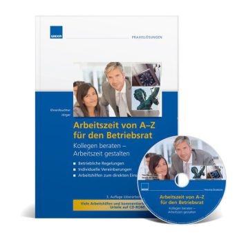 Arbeitszeit von A-Z f&uuml;r Betriebsr&auml;te 2014