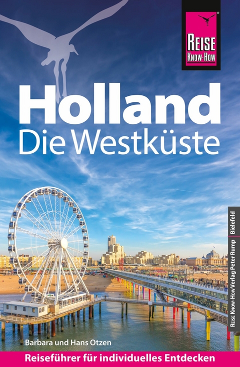 Reise Know-How Reisef&uuml;hrer Holland - Die Westk&uuml;ste - Barbara Otzen, Hans Otzen