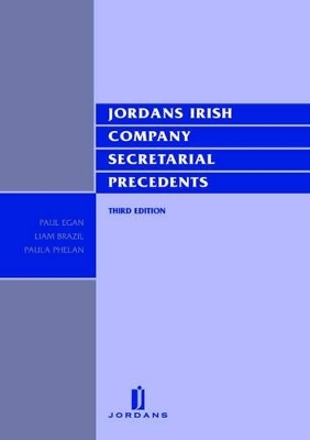 Irish Company Secretarial Precedents - P. Egan, E. Gilvarry, M. Graham,  Mason Hayes and Curran