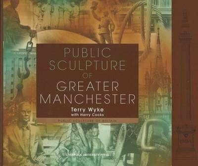 Public Sculpture of Greater Manchester - Terry Wyke