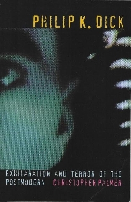 Philip K Dick - Christopher Palmer