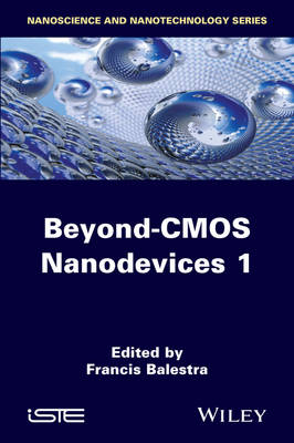 Beyond-CMOS Nanodevices 1 - 