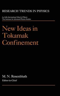New Ideas in Tokamak Confinement