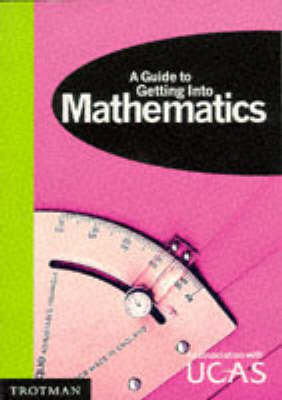 Getting into Mathematical Studies