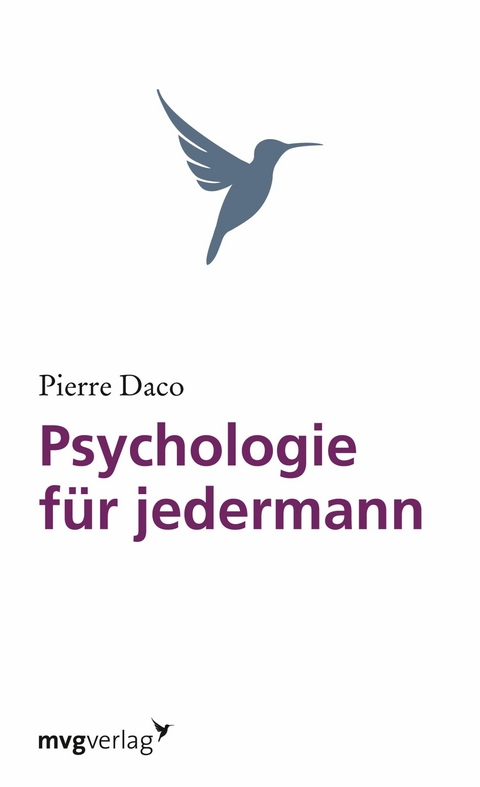 Psychologie f&uuml;r jedermann - PIERRE DACO
