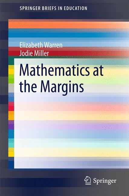 Mathematics at the Margins -  Elizabeth Warren,  Jodie Miller
