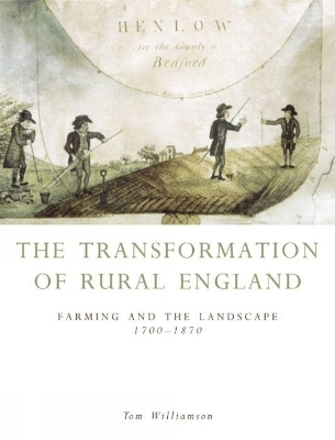 The Transformation of Rural England - Tom Williamson