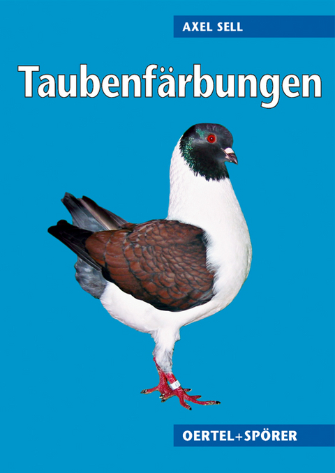 Taubenf&auml;rbungen - Axel Sell
