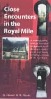 Close Encounters in the Royal Mile