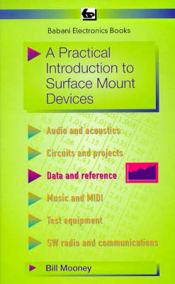 A Practical Introduction to Surface Mount Devices - William J. Mooney