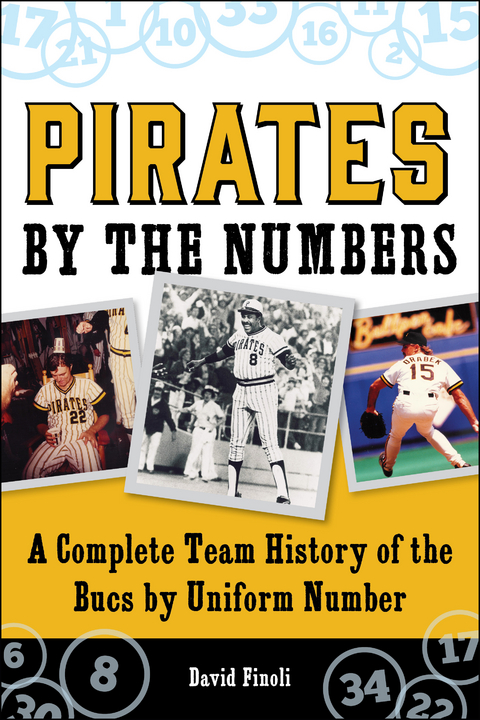 Pirates By the Numbers -  David Finoli