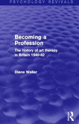 Becoming a Profession - Diane Waller