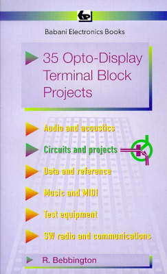 35 Opto-display Terminal Block Projects - Roy Bebbington