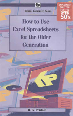 How to Use Excel Spreadsheets for the Older Generation
