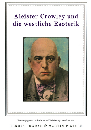 Aleister Crowley und die westliche Esoterik