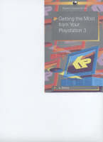 Getting the Most from Your Playstation 3