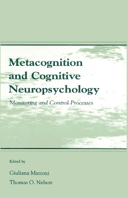 Metacognition and Cognitive Neuropsychology