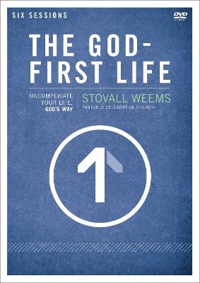 The God-First Life Video Study
