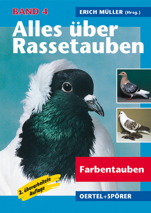 Alles &uuml;ber Rassetauben / Alles &uuml;ber Rassetauben, Bd 4