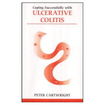 Coping successfully with Ulcerative Colitis - Peter Cartwright