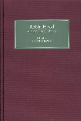 Robin Hood in Popular Culture - 