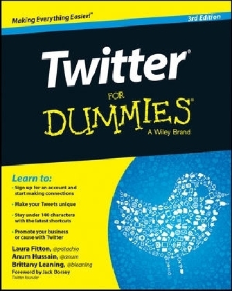 Twitter For Dummies - Laura Fitton, Anum Hussain, Brittany Leaning