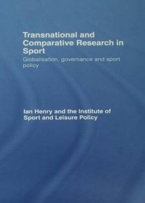 Transnational and Comparative Research in Sport - 