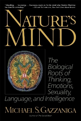 Nature's Mind - Michael Gazzaniga