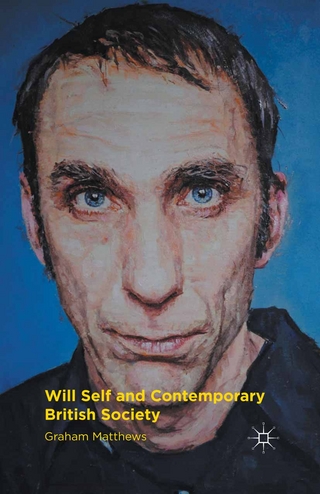 Will Self and Contemporary British Society