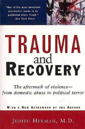 Trauma and Recovery