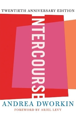 Intercourse - Andrea Dworkin