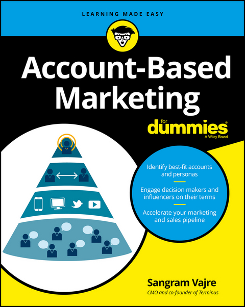 Account-Based Marketing For Dummies - Sangram Vajre
