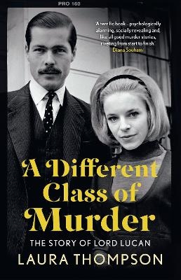 A Different Class of Murder - Laura Thompson