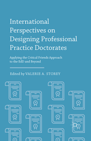 International Perspectives on Designing Professional Practice Doctorates