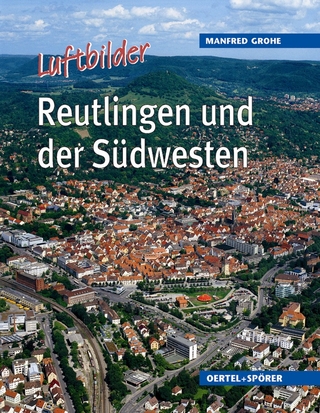 Reutlingen und der Südwesten