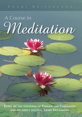 Course in Meditation