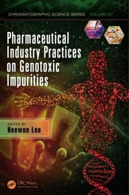 Pharmaceutical Industry Practices on Genotoxic Impurities - 
