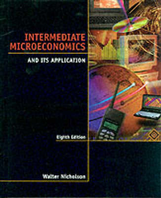 Intermediate Microeconomics and Its Applications - Walter Nicholson