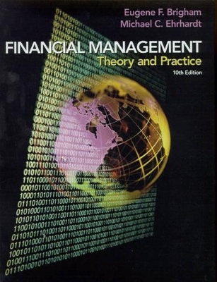 Financial Management - Theory & Practice -  Brigham