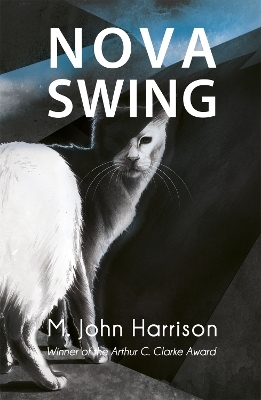 Nova Swing - M. John Harrison