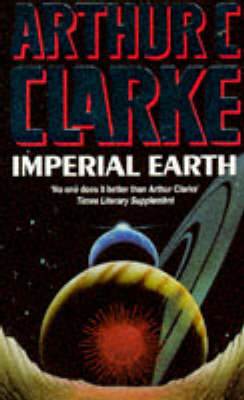 Imperial Earth - Arthur C. Clarke