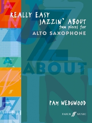 Really Easy Jazzin' About (Alto Saxophone)