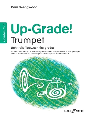 Up-Grade! Trumpet Grades 2-3 - 